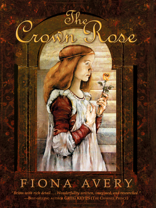 Title details for The Crown Rose by Fiona Avery - Available